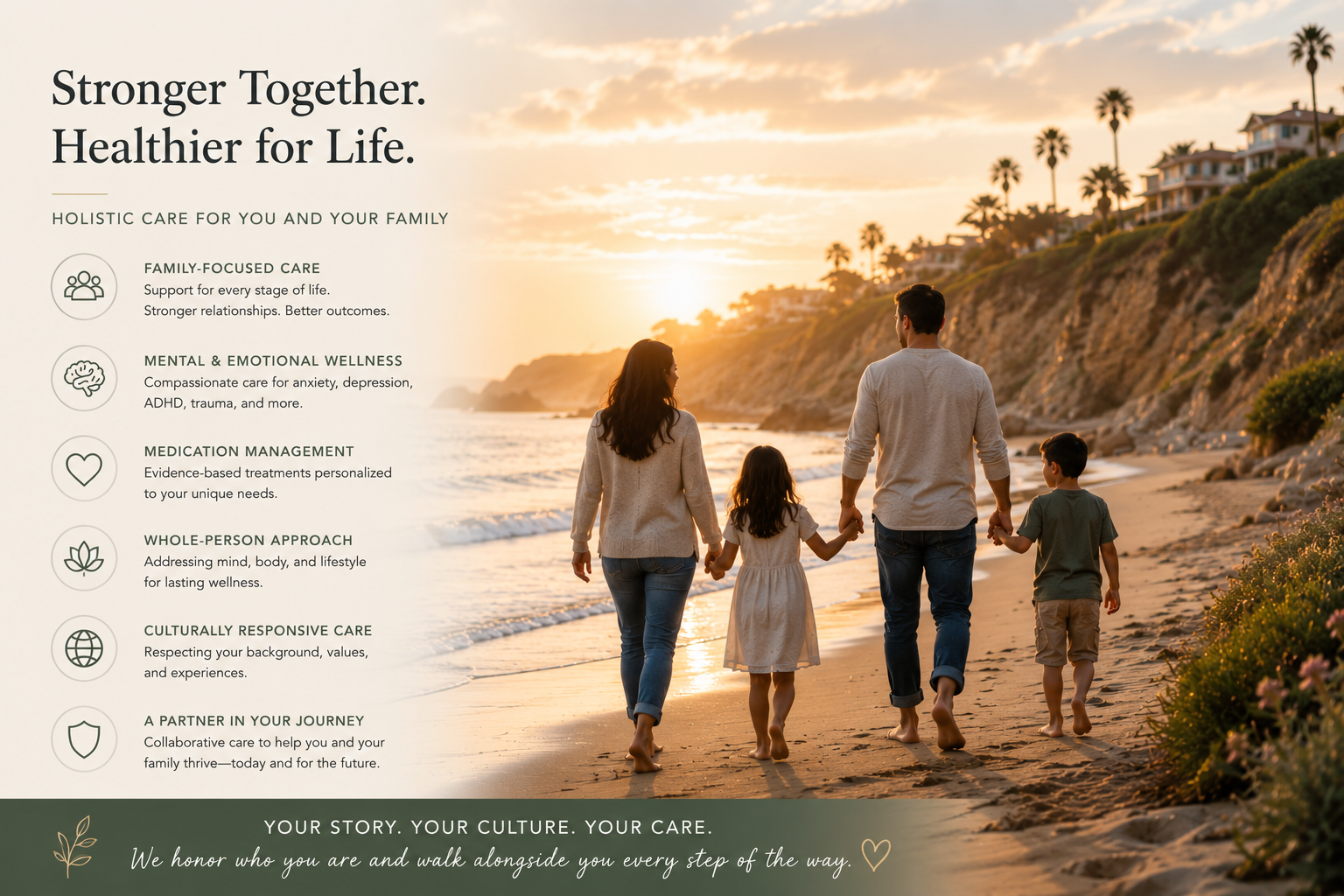 Stronger together. Healthier for life. A family walking together along the Southern California coast, representing collaborative, culturally responsive care.